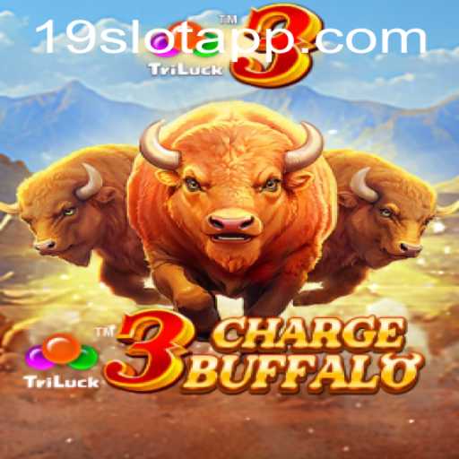 3ChargeBuffalo: Discover the Thrills of the 19SLOT APP Game