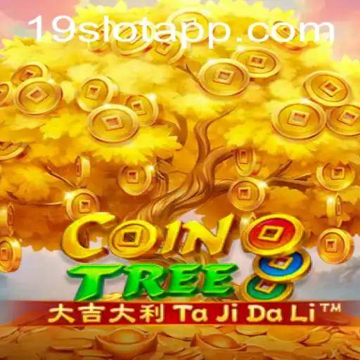 Exploring CoinTree: The Innovative 19SLOT APP Game