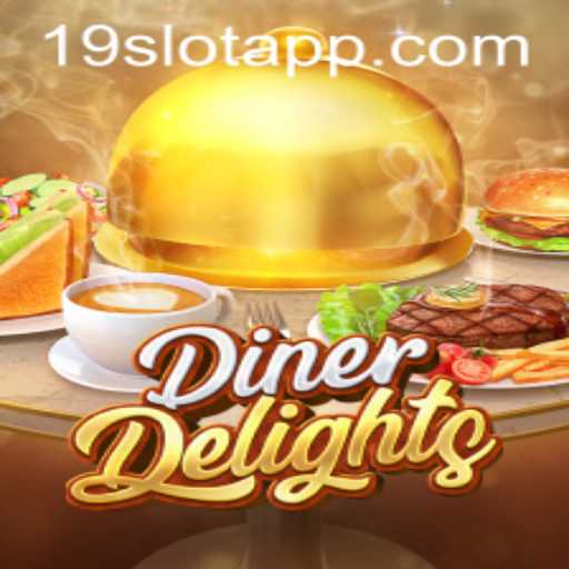 DinerDelights: A Culinary Adventure in the 19SLOT APP