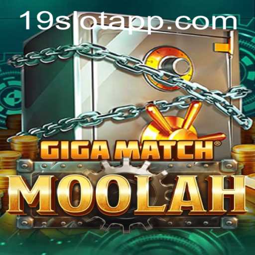 GigaMatchMoolah: A New Player in the World of 19SLOT Apps