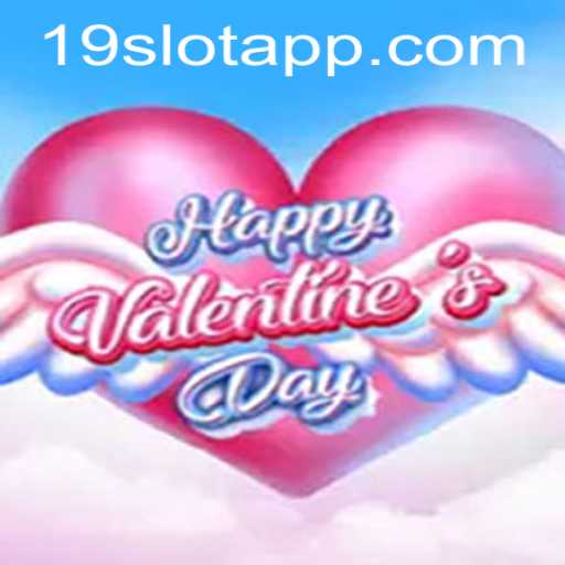 Unwrapping the Excitement of HappyValentinesDay: A Closer Look at the Enthralling 19SLOT APP Game