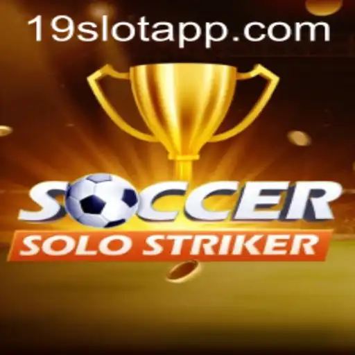 Exploring SoccerSoloStriker: A Game Revolution with 19SLOT APP