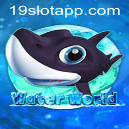 Dive into Adventure with WaterWorld: Exploring the Thrills of the 19SLOT APP
